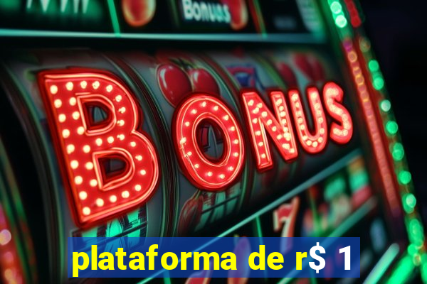 plataforma de r$ 1