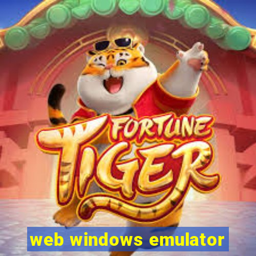 web windows emulator