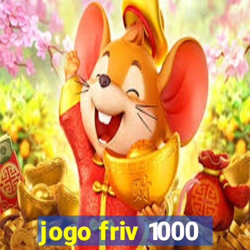 jogo friv 1000