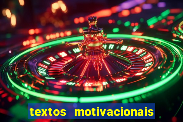 textos motivacionais para equipes