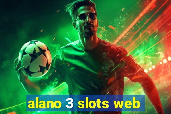 alano 3 slots web