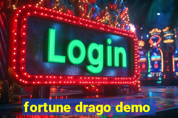 fortune drago demo