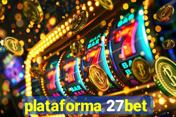 plataforma 27bet