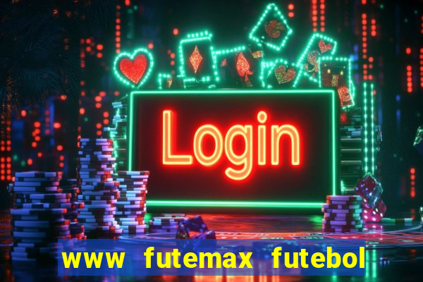 www futemax futebol ao vivo