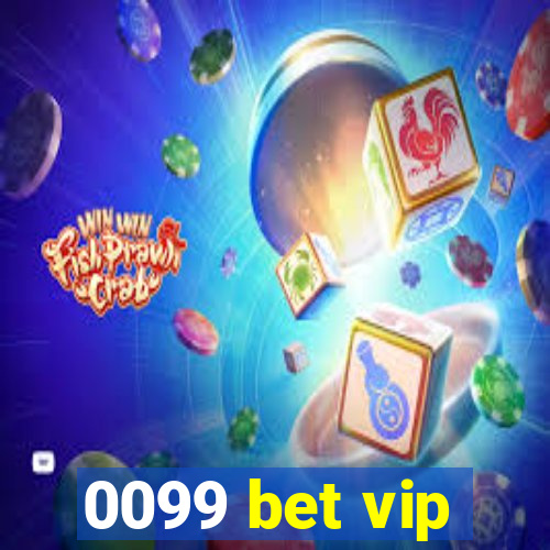 0099 bet vip