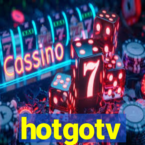 hotgotv