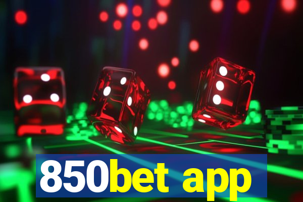 850bet app