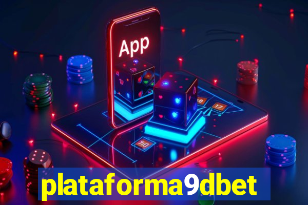 plataforma9dbet