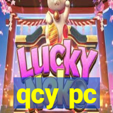 qcy pc