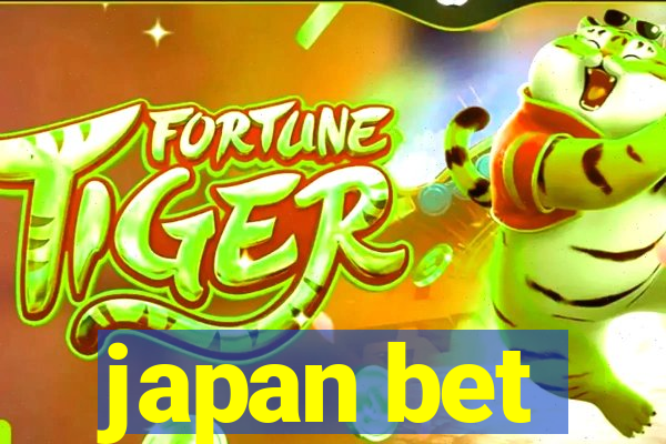 japan bet