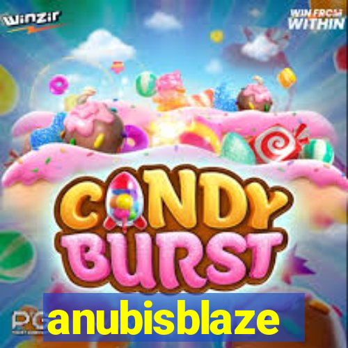 anubisblaze