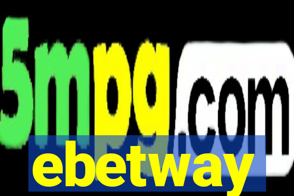 ebetway