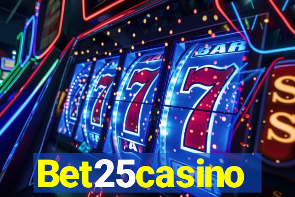 Bet25casino