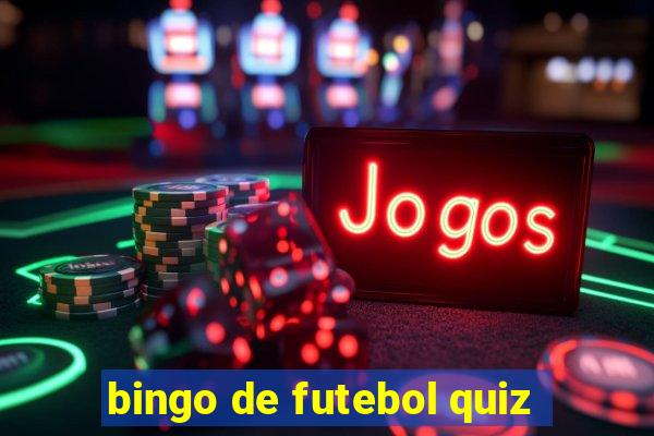 bingo de futebol quiz