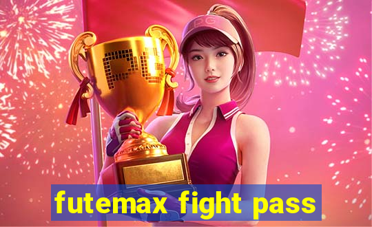 futemax fight pass