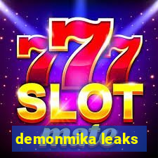 demonmika leaks