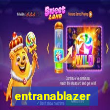 entranablazer