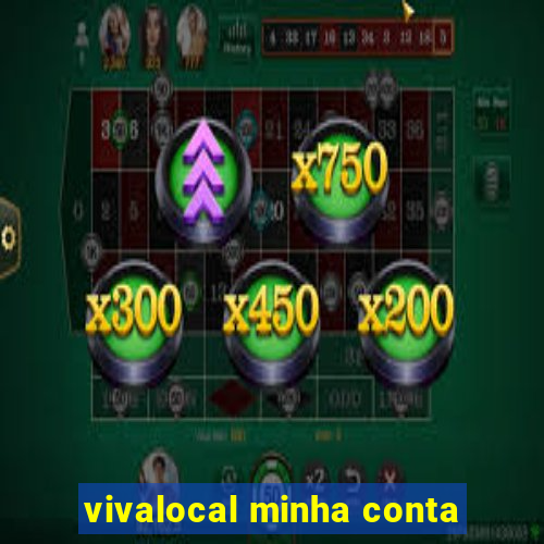 vivalocal minha conta