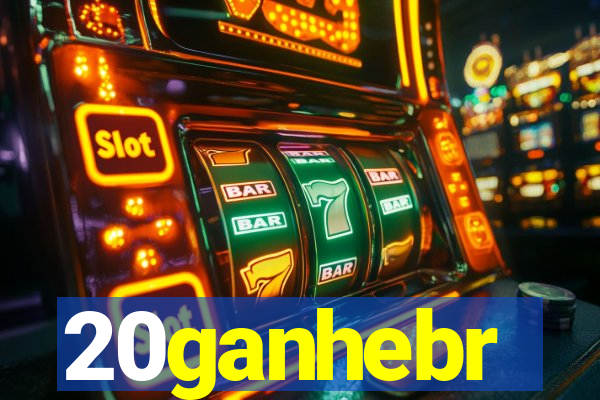 20ganhebr