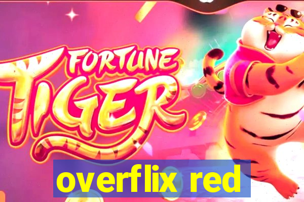 overflix red