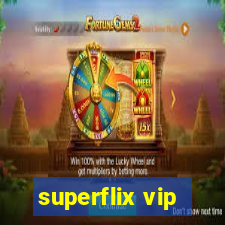 superflix vip