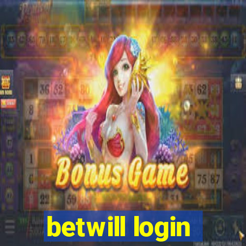 betwill login