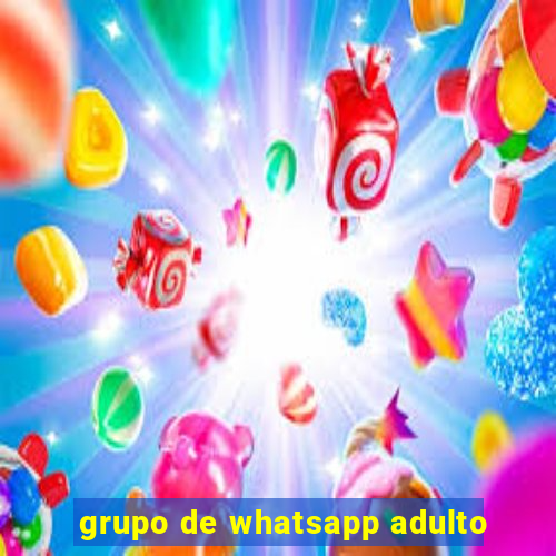 grupo de whatsapp adulto