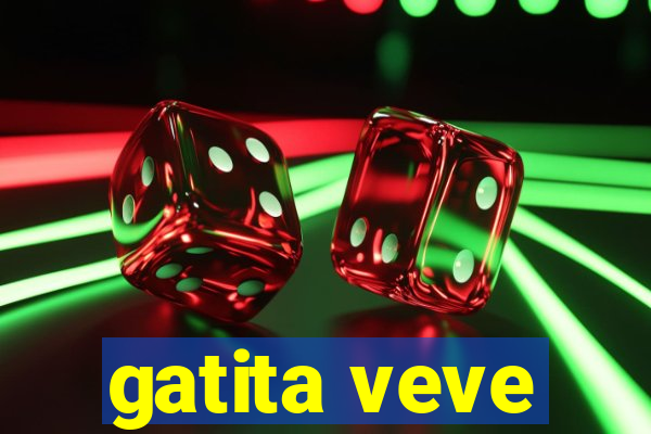 gatita veve