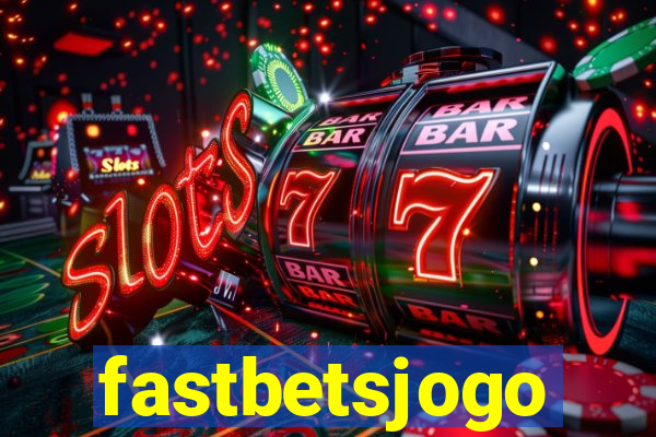 fastbetsjogo