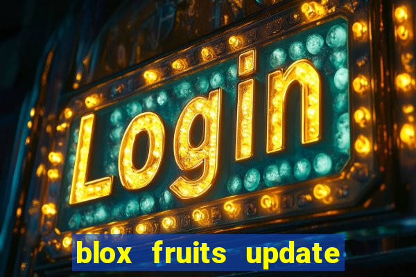 blox fruits update 20 fruits