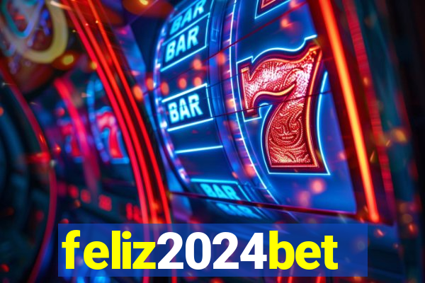 feliz2024bet