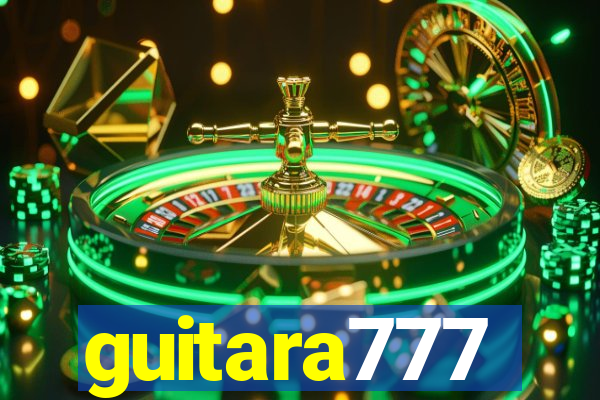 guitara777