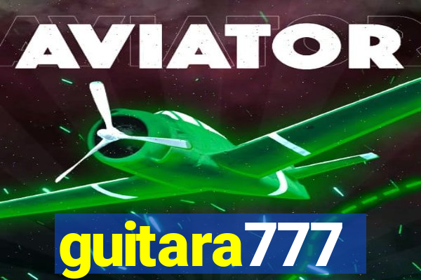 guitara777