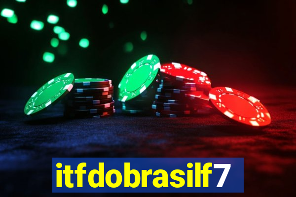 itfdobrasilf7