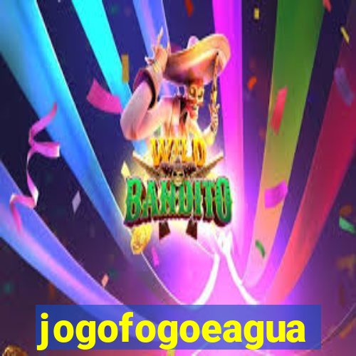 jogofogoeagua