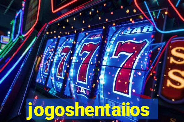 jogoshentaiios