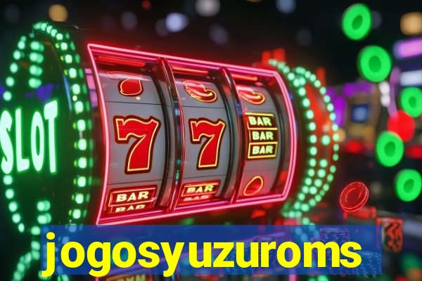 jogosyuzuroms