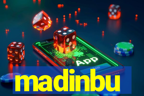 madinbu