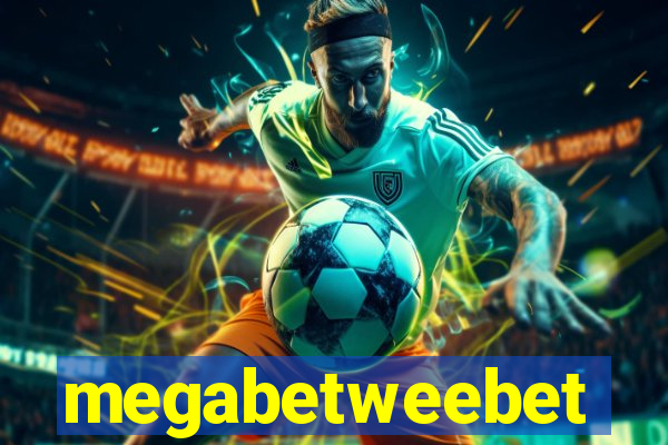 megabetweebet