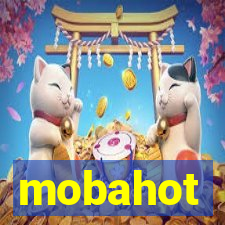 mobahot