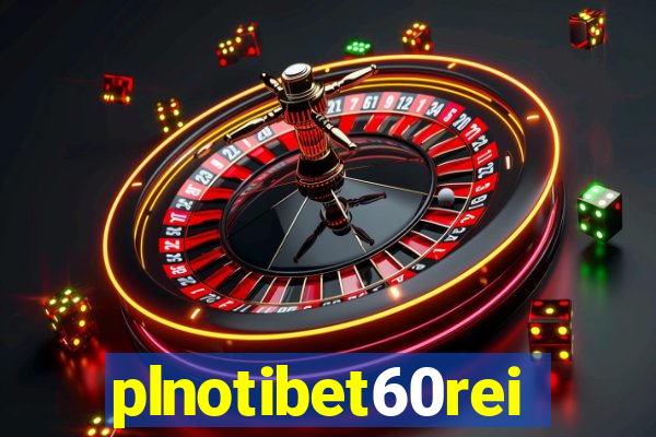 plnotibet60rei