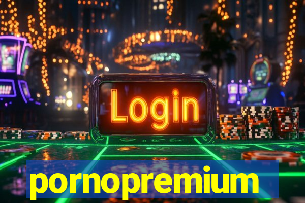 pornopremium