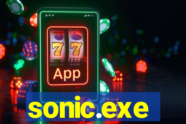 sonic.exe