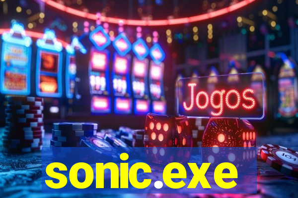 sonic.exe