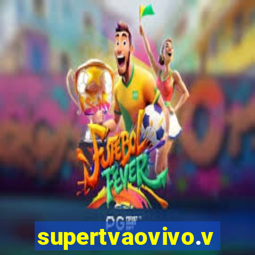 supertvaovivo.vip