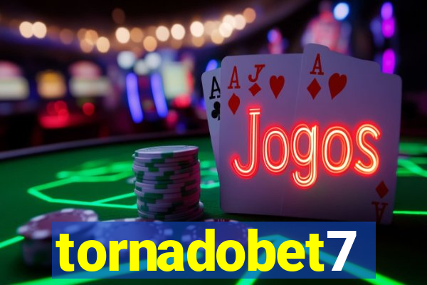 tornadobet7