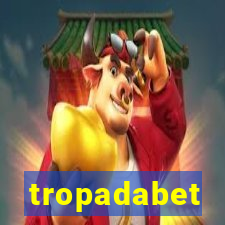 tropadabet