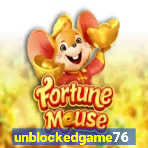 unblockedgame76