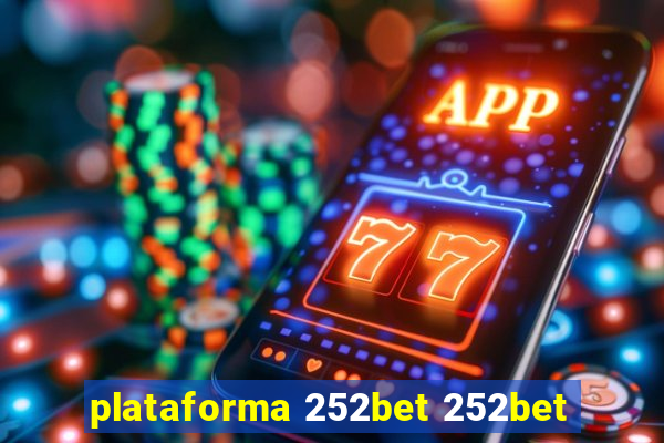 plataforma 252bet 252bet