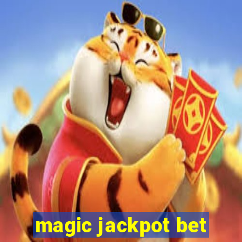 magic jackpot bet